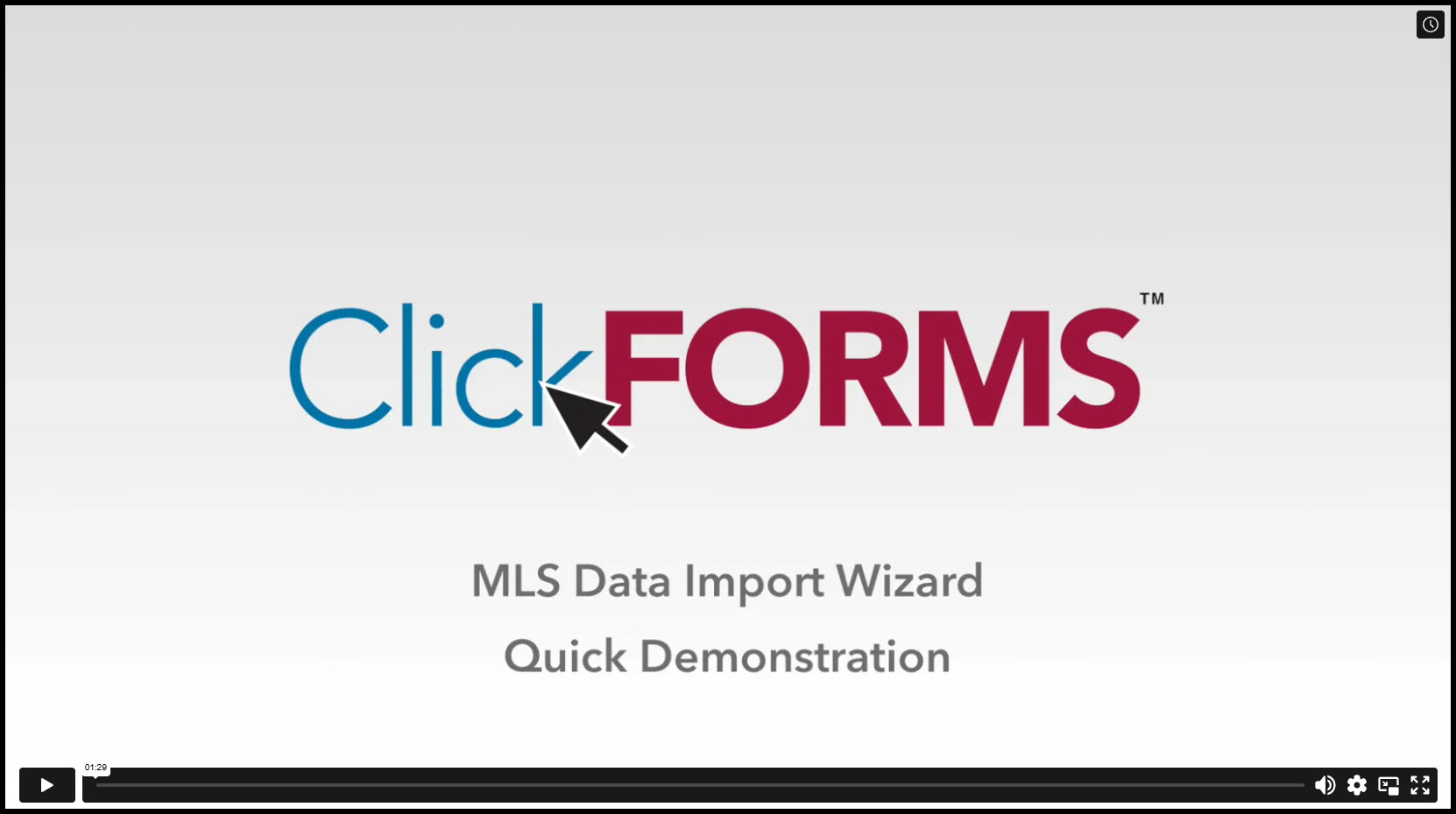 Click to Watch ClickFORMS Basic Training Video